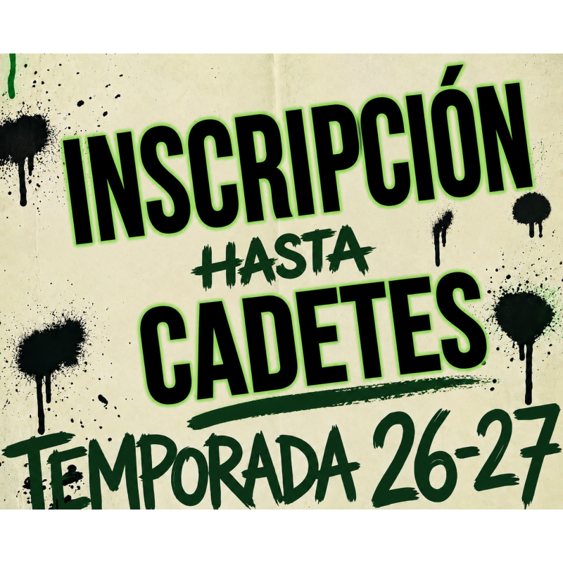 Inscripción Hasta Cadetes